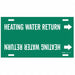 Pipe Mrkr Heating Watr Rtrn 8in H 16in W