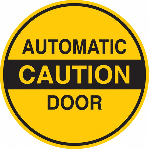Sign Automatic Caution Door