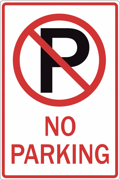 No Parking Sign 18 H 12 W Aluminum