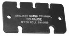 Straight Shank Terminal Gauge 1/16-3/16