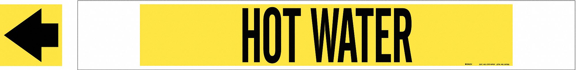 Pipe Marker Hot Water 4 in H 24 in W