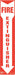 Fire Extinguisher Sign 3 x 13.5 Vinyl