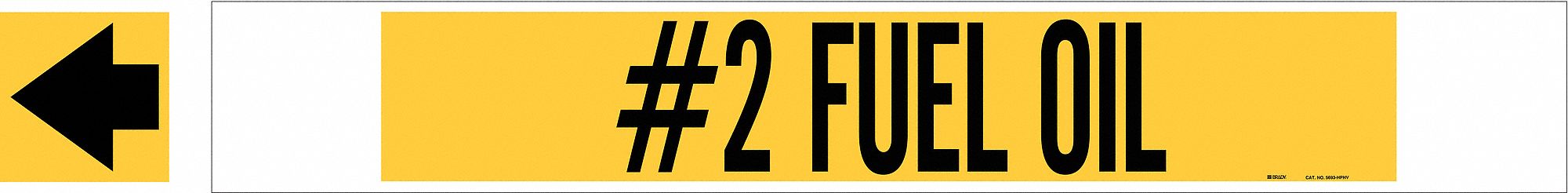 Pipe Marker #2 Fuel Oil 4 in H 24 in W