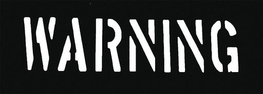 Warning Stencil