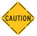 LED Sign Caution Aluminum 30 x 30 