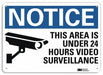 Notice Sign 7 in x 10 in Aluminum