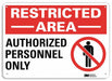 Admittance Sign 7 in x 10 in Aluminum