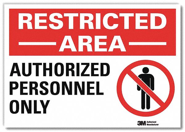 Admittance Sign 10inx14in RflctvSheeting