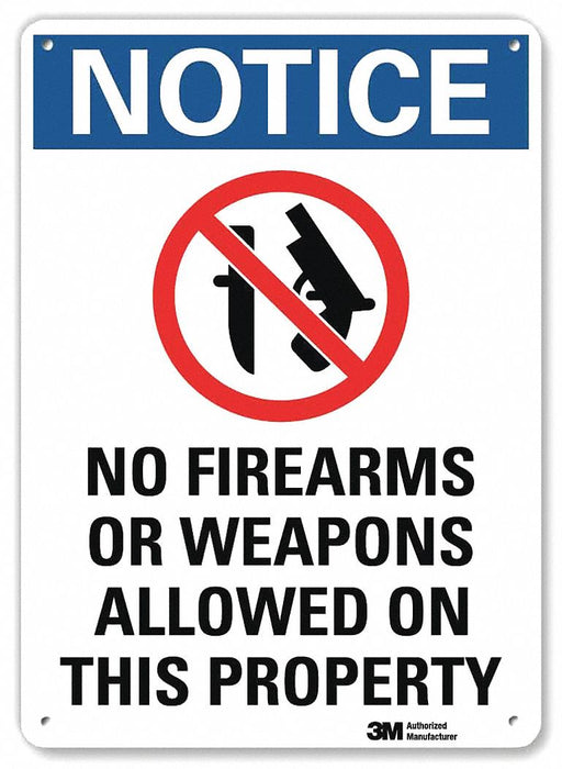 Notice Sign 10 in x 7 in Aluminum