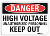 Danger Sign 7 inx10 in Plastic
