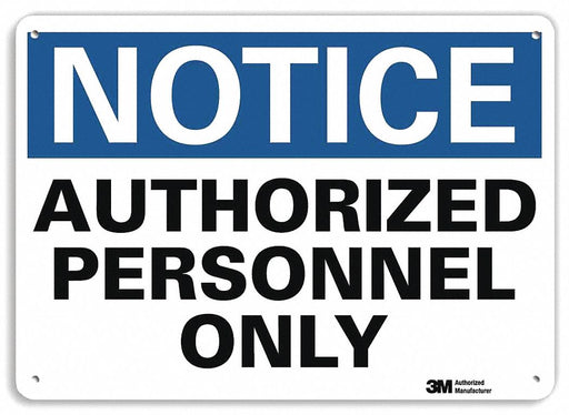 Notice Sign 10 inx14 in Plastic