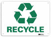 Recycling Sign 7 in x 10 in Aluminum