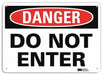 Danger Sign 7 in x 10 in Aluminum