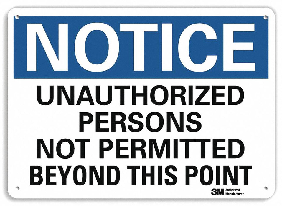 Notice Sign 7 inx10 in Plastic