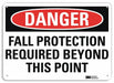 Danger Sign 7 in x 10 in Aluminum