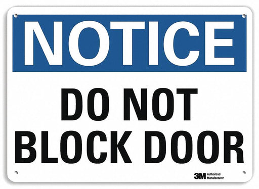 Notice Sign 10 in x 14 in Plastic