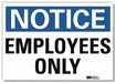 Notice Sign 7inx10in Reflective Sheeting