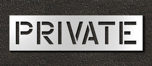Pavement Stencil Private 12 in