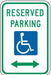 Reserved Parking Parking Sign 18 x 12 