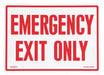 Emergency Exit Only Red On PL 14 x10 