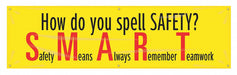Safety Banner 28in x 96in Poly Sheeting