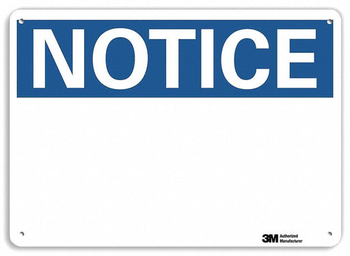 Notice Sign 7 inx10 in Plastic