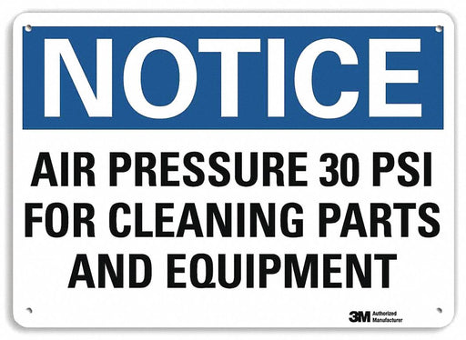 Notice Sign 7 in x 10 in Plastic