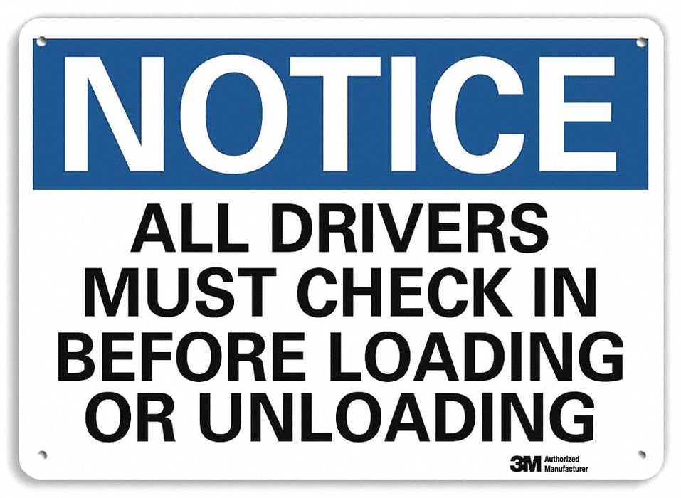 Notice Sign 7 in x 10 in Aluminum