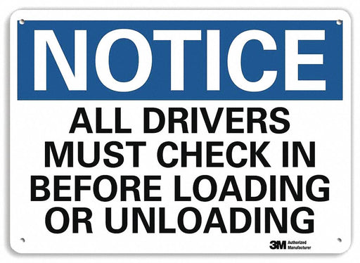 Notice Sign 7 inx10 in Plastic