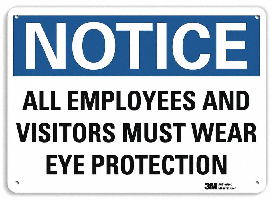 Notice Sign 7 in x 10 in Aluminum