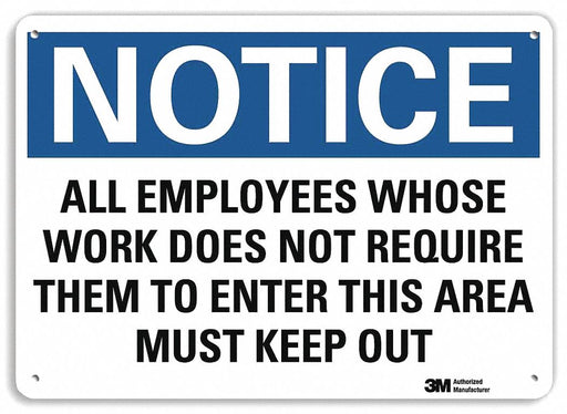 Notice Sign 7 in x 10 in Plastic