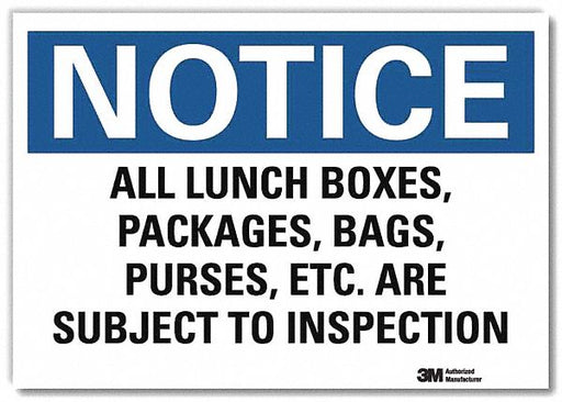 Notice Sign 7x10in Reflective Sheeting