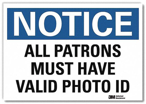 Notice Sign 7x10in Reflective Sheeting