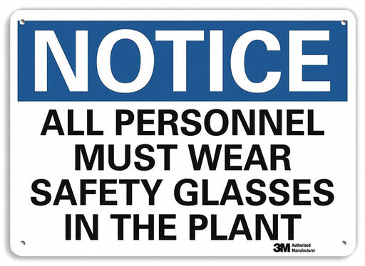 Notice Sign 10 inx14 in Plastic