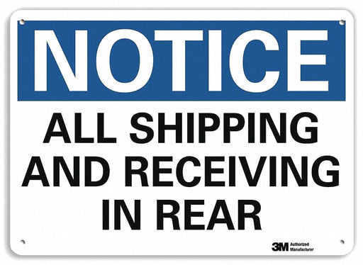 Notice Sign 7 in x 10 in Plastic