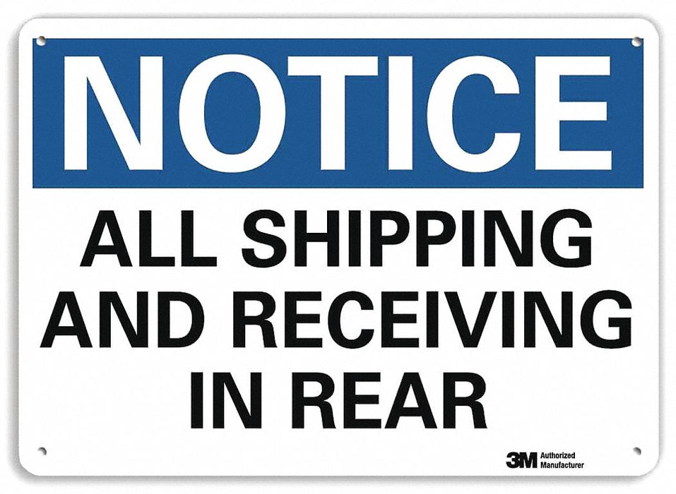Notice Sign 7 in x 10 in Plastic