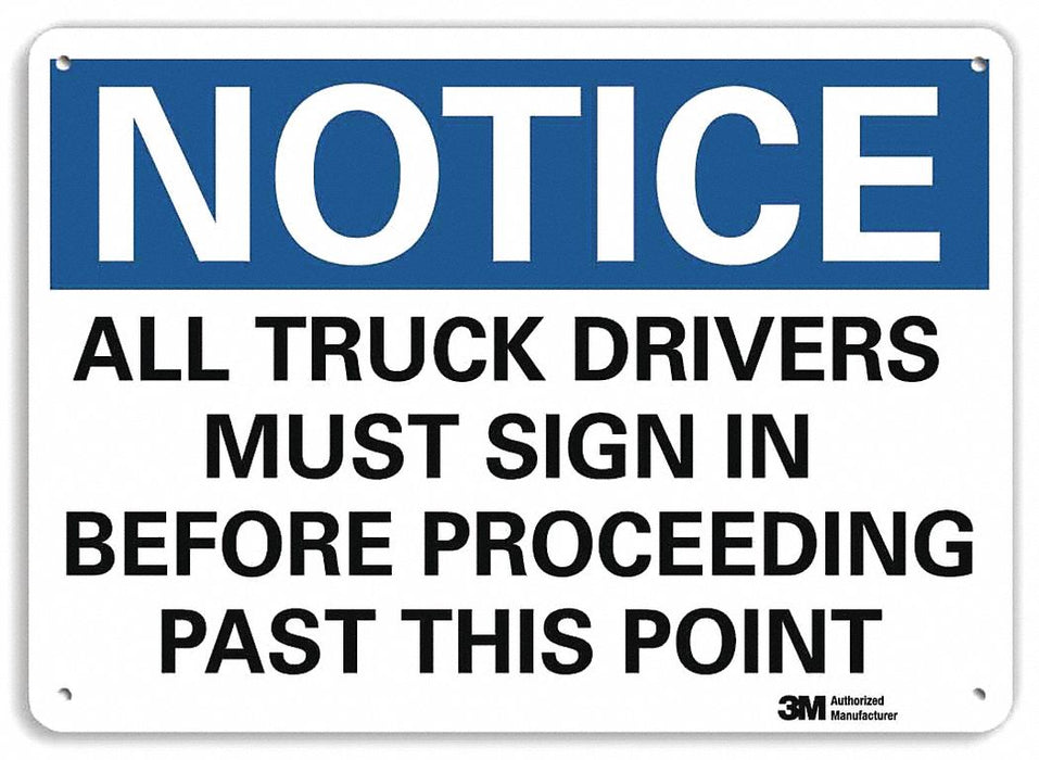 Notice Sign 7 in x 10 in Aluminum