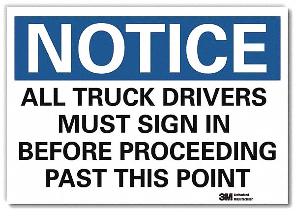 Notice Sign 10 in x 14 in Rflct Sheeting