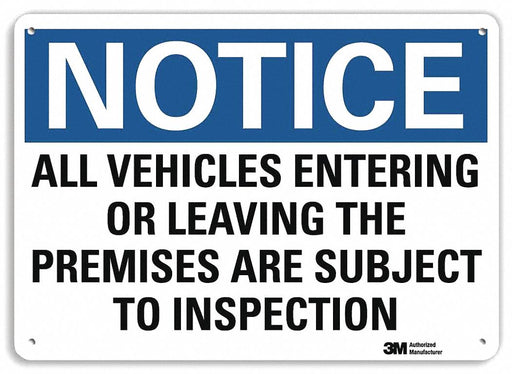 Notice Sign 7 in x 10 in Plastic