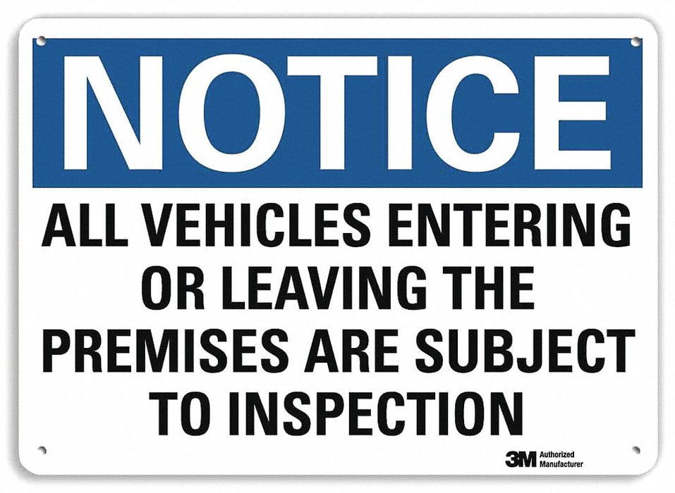 Notice Sign 10 in x 14 in Plastic