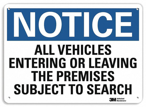Notice Sign 7 in x 10 in Plastic