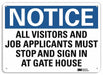 Notice Sign 7 in x 10 in Aluminum