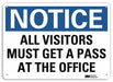 Notice Sign 10 in x 14 in Plastic
