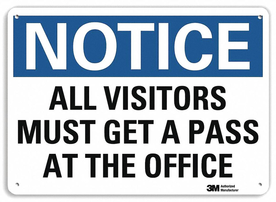 Notice Sign 10 in x 14 in Plastic