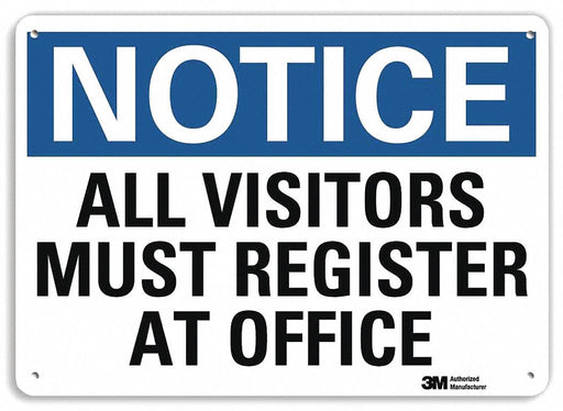 Notice Sign 7 in x 10 in Plastic