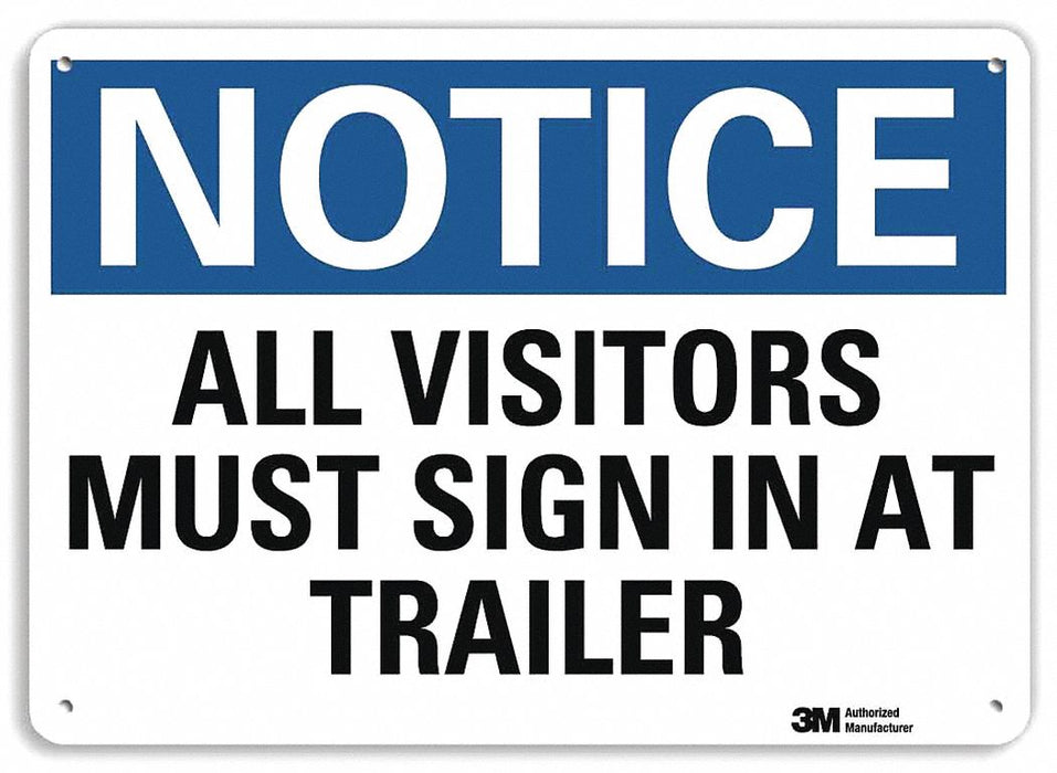 Notice Sign 7 in x 10 in Aluminum