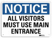 Notice Sign 10 in x 14 in Aluminum