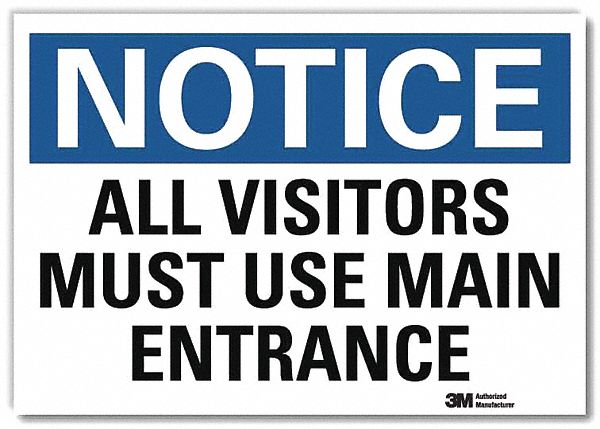 Notice Sign 5inx7in Reflective Sheeting
