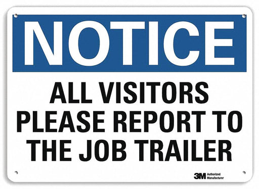 Notice Sign 7 in x 10 in Plastic