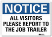 Notice Sign 5inx7in Reflective Sheeting
